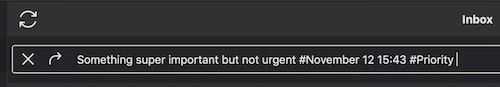 Email subject line reads, "Something super important but not urgent #November 12 13:43 #Priority" in a dark-themed inbox.