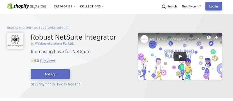 Shopify app store page for "Robust NetSuite Integrator" by Webbee Solutions, featuring a video thumbnail and pricing details: $198.99/month, 15-day free trial.