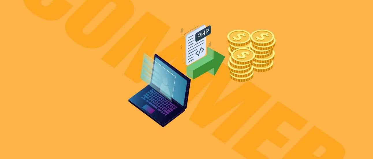 Illustration of a laptop with a PHP document and stacks of coins, symbolizing coding and financial gain, on an orange background.